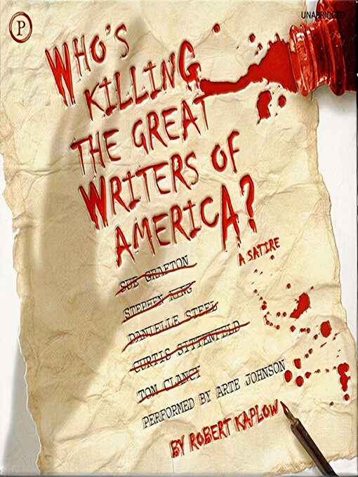 Title details for Who's Killing the Great Writers of America? by Robert Kaplow - Available